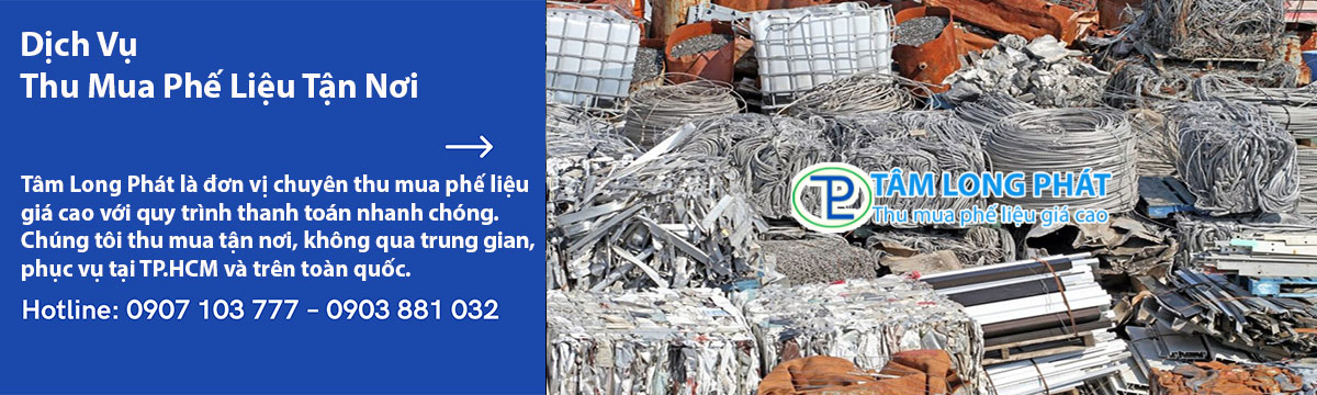 Dịch Vụ Thu Mua Phế Liệu Tận Nơi
