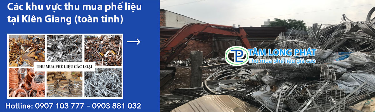 Các khu vực thu mua phế liệu tại Kiên Giang (toàn tỉnh)