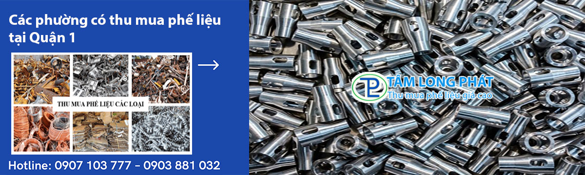 Các phường có thu mua phế liệu tại Quận 1