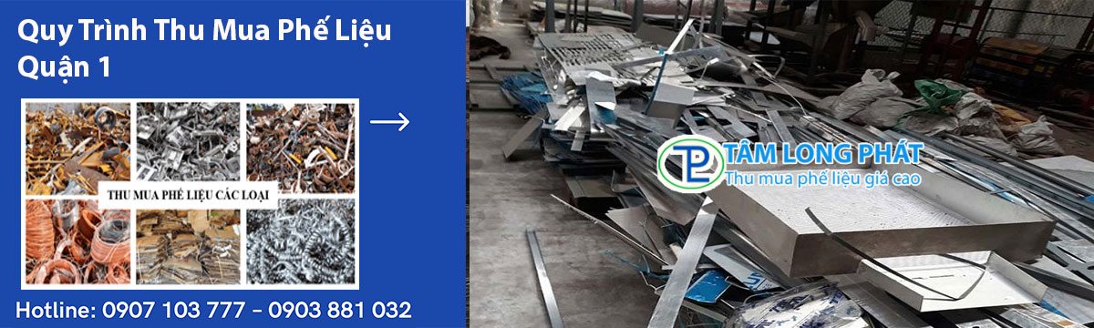 Quy Trình Thu Mua Phế Liệu Quận 1