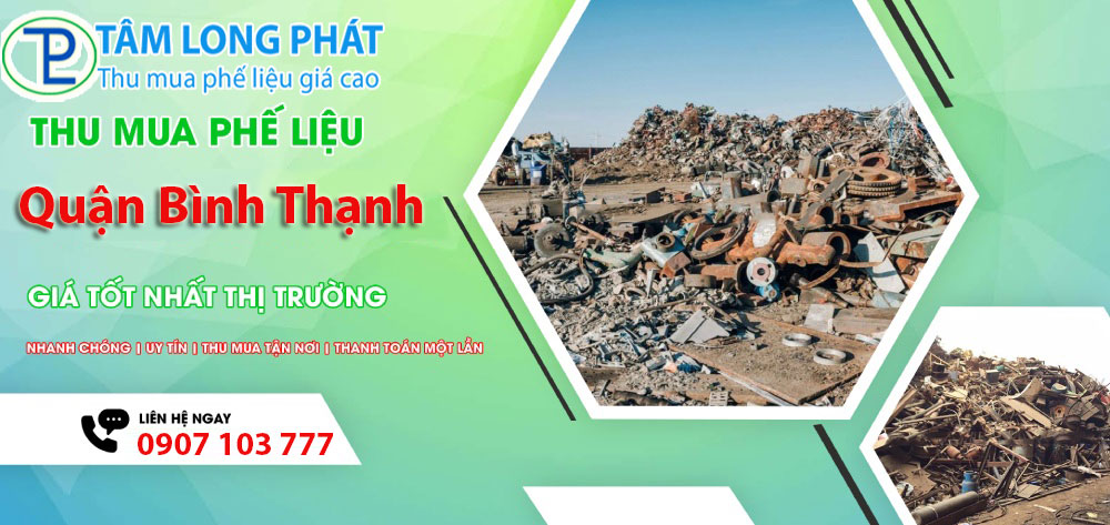 Thu mua phế liệu Quận Bình Thạnh