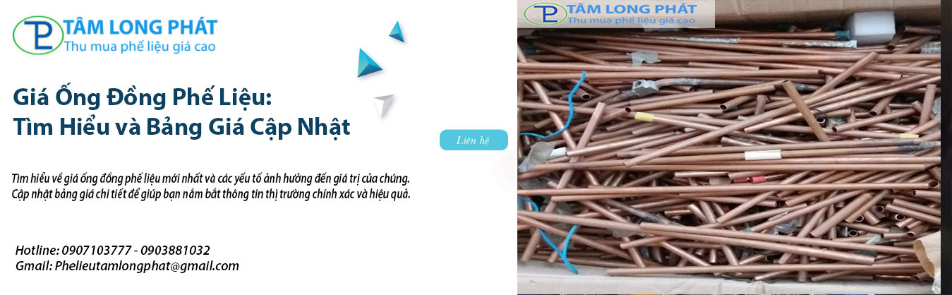 Giá Ống Đồng Phế Liệu: Tìm Hiểu và Bảng Giá Cập Nhật