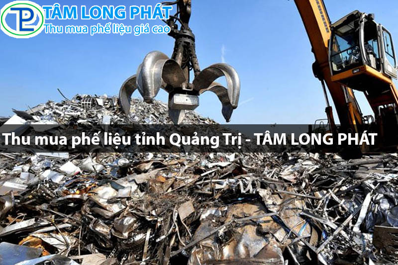 Thu mua phế liệu tỉnh Quảng Trị